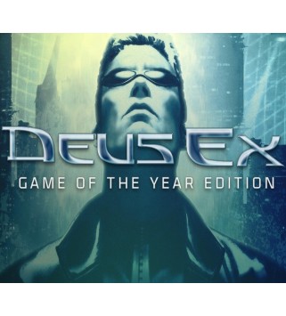 Deus Ex: Game of the Year Edition Steam Key EUROPE